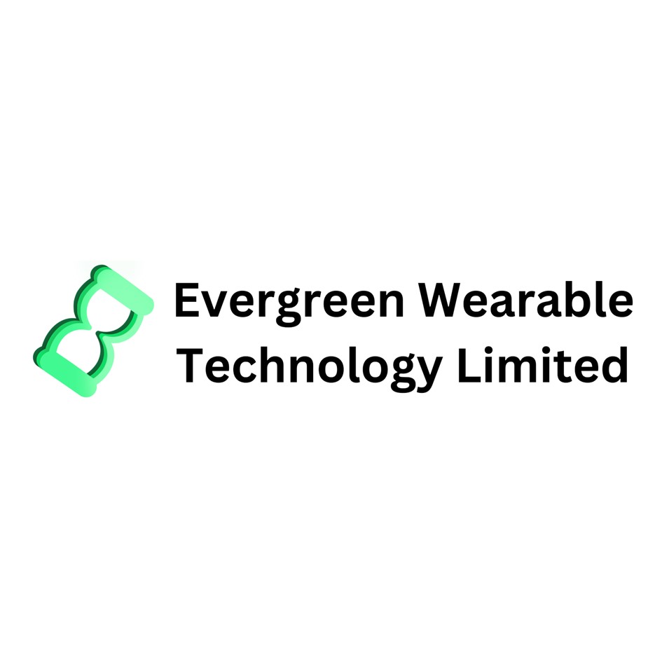 Evergreen Wearable Technology Limited